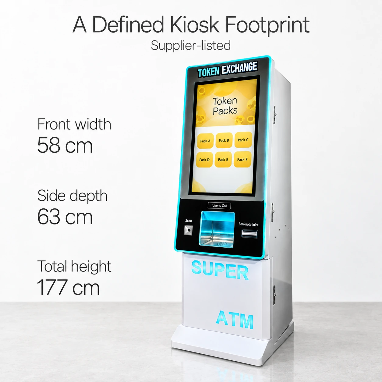 Complete token kiosk with supplier-listed front width 58cm, side depth 63cm and total height 177cm including header and base.